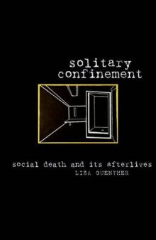 Solitary confinement : social death and its afterlives
