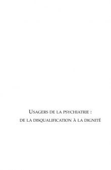 Usagers de la psychiatrie : de la disqualification  à la dignité