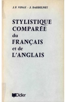 Stylistique comparée du français et de l'anglais