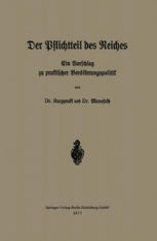 Der Pflichtteil des Reiches: Ein Vorschlag zu praktischer Bevölkerungspolitik