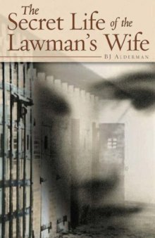 The Secret Life of the Lawman's Wife (Special Study)