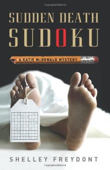 Sudden Death Sudoku: A Katie McDonald Mystery (Katie Mcdonald Mysteries)