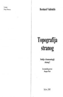 Topografija stranog: studije o fenomenologiji stranog I