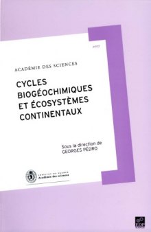 Rapport sur la science et la technologie, n° 27 : Cycles biogéochimiques et écosystèmes continentaux