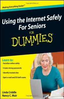 Using the Internet Safely For Seniors For Dummies (For Dummies (Computer Tech))