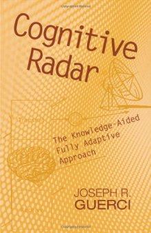 Cognitive Radar: The Knowledge-aided Fully Adaptive Approach