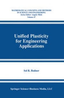 Unified Plasticity for Engineering Applications