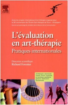Evaluation en Art thérapie: pratiques internationnales