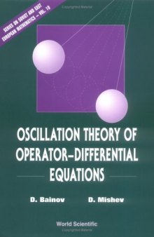 Oscillation Theory of Operator-Differential Equations (Series on Soviet and East European Mathematics, Vol 10)