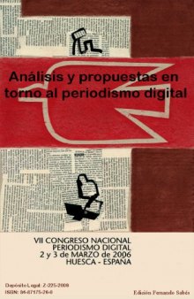 Analisis y propuestas en torno al periodismo digital  Spanish