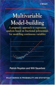 Multivariable Model - Building: A Pragmatic Approach to Regression Analysis based on Fractional Polynomials for Modelling Continuous Variables