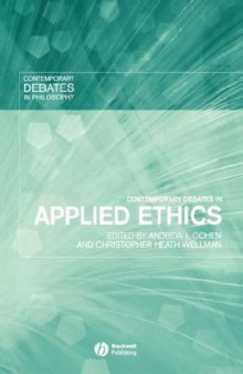 Contemporary Debates in Applied Ethics (Contemporary Debates in Philosophy)