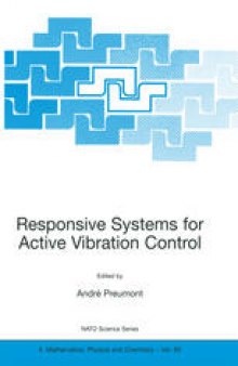 Responsive Systems for Active Vibration Control