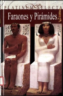 Faraones Y Piramides