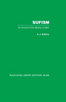 Sufism : An Account of the Mystics of Islam
