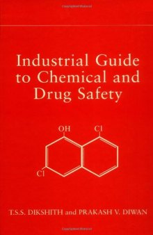 Industrial guide to chemical and drug safety