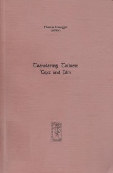 Translating Tolkien: Text and Film (Cormare Series, No. 6)