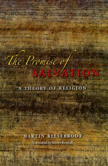 The Promise of Salvation: A Theory of Religion