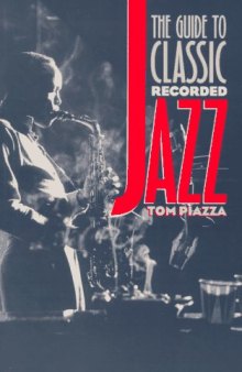 The Guide to Classic Recorded Jazz  