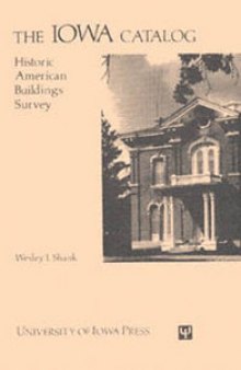 The Iowa Catalog: Historic American Buildings Survey