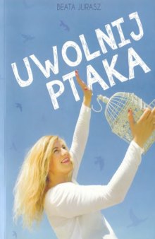 Uwolnij ptaka