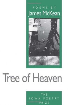 Tree of Heaven (Iowa Poetry Prize)