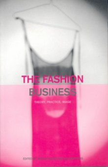 The Fashion Business  Theory, Practice, Image