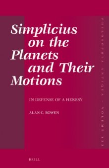 Simplicius on the Planets and Their Motions: In Defense of a Heresy
