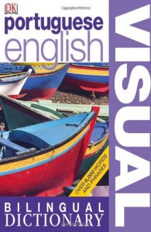 Portuguese-English Visual Bilingual Dictionary (DK Visual Dictionaries)  