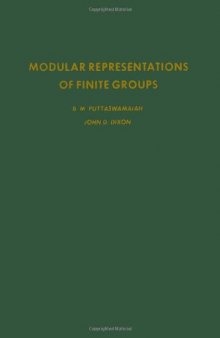 Modular Representations of Finite Groups (Pure and Applied Mathematics (Academic Press), Volume 73)