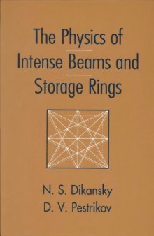 The Physics of Intense Beams and Storage Rings