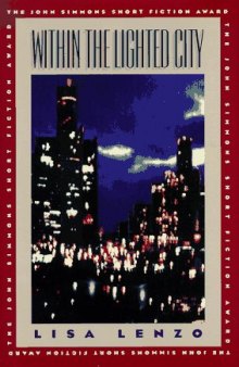 Within the Lighted City (Iowa Short Fiction Award)