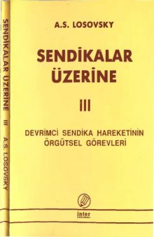 Sendikalar Üzerine