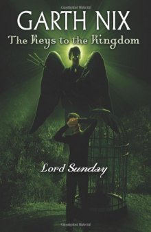 Lord Sunday (The Keys To The Kingdom)