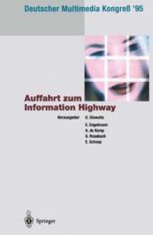 Deutscher Multimedia Kongreß ’95: Auffahrt zum Information Highway