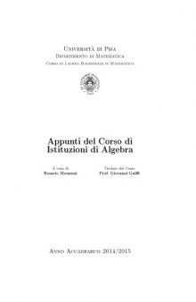 Appunti del Corso di Istituzioni di Algebra