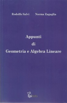 Appunti di Geometria e Algebra Lineare