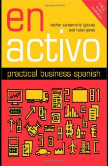 En Activo: Practical Business Spanish