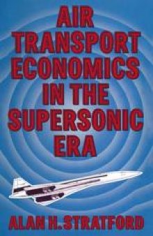 Air Transport Economics in the Supersonic Era