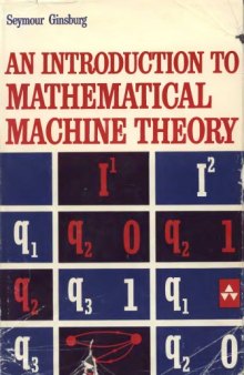 An introduction to mathematical machine theory