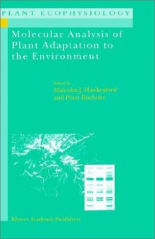 Molecular analysis of plant adaptation to the environment