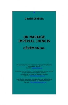 UN MARIAGE IMPERIAL CHINOIS CEREMONIAL