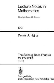 The Selberg Trace Formula for PSL(2,R) (volume 2)