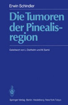 Die Tumoren der Pinealisregion