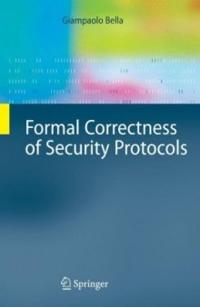 Formal Correctness of Security Protocols