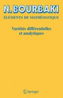 Variétés différentielles et analytiques: Fascicule de résultats