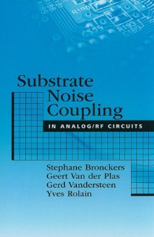 Substrate Noise Coupling in Analog RF Circuits (Artech House Microwave Library)