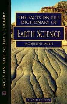 The Facts on File Dictionary of Earth Science