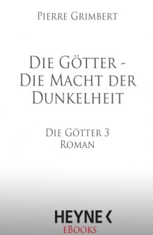 Die Macht der Dunkelheit (Die Götter, Band 3)