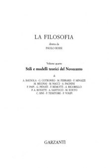 La Filosofia IV. Stili e modelli teorici del Novecento.